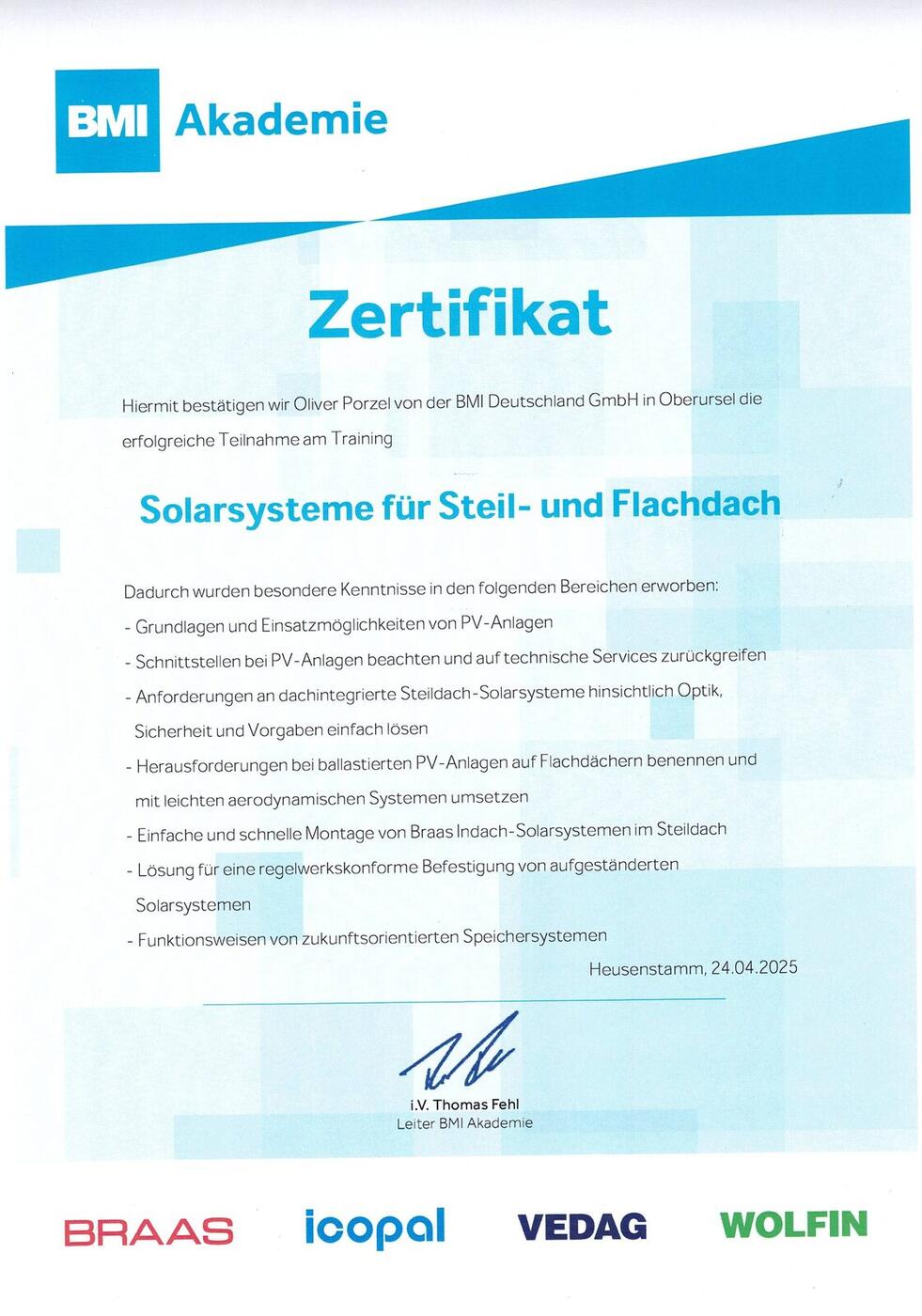Zertifikat der BMI Akademie für Oliver Porzel über das Training Solarsysteme für Steil- und Flachdach